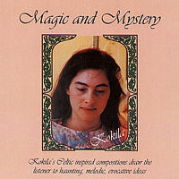 Magic and Mystery CD - Kokila Bennett - Avalon Isle Music