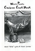 Witch Petal's Cauldron Cookbook by Helen "Petal" Lyons & Trevor Curnow